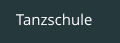 Tanzschule